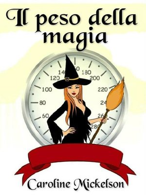 cover image of Il peso della magia